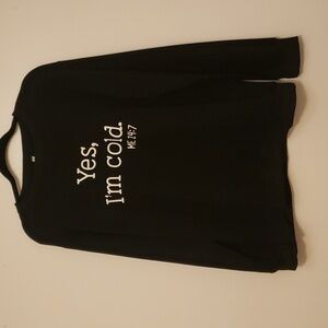 Womens I'm Cold Sweatshirt, Black